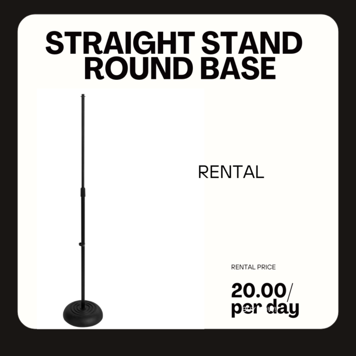 STRAIGHT STAND ROUND BASE